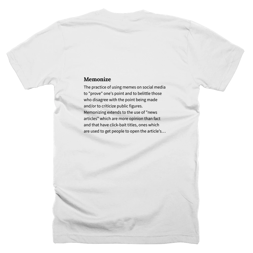 T-shirt with a definition of 'Memonize' printed on the back