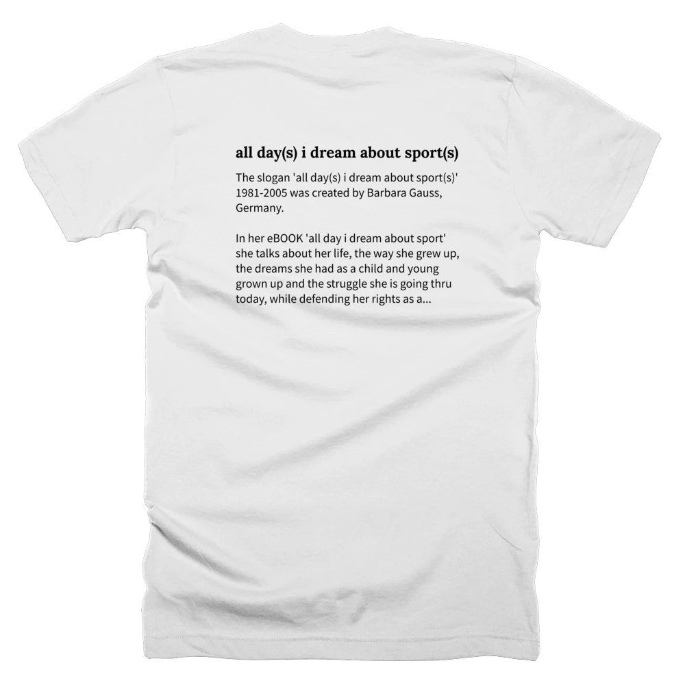 T-shirt with a definition of 'all day(s) i dream about sport(s)' printed on the back