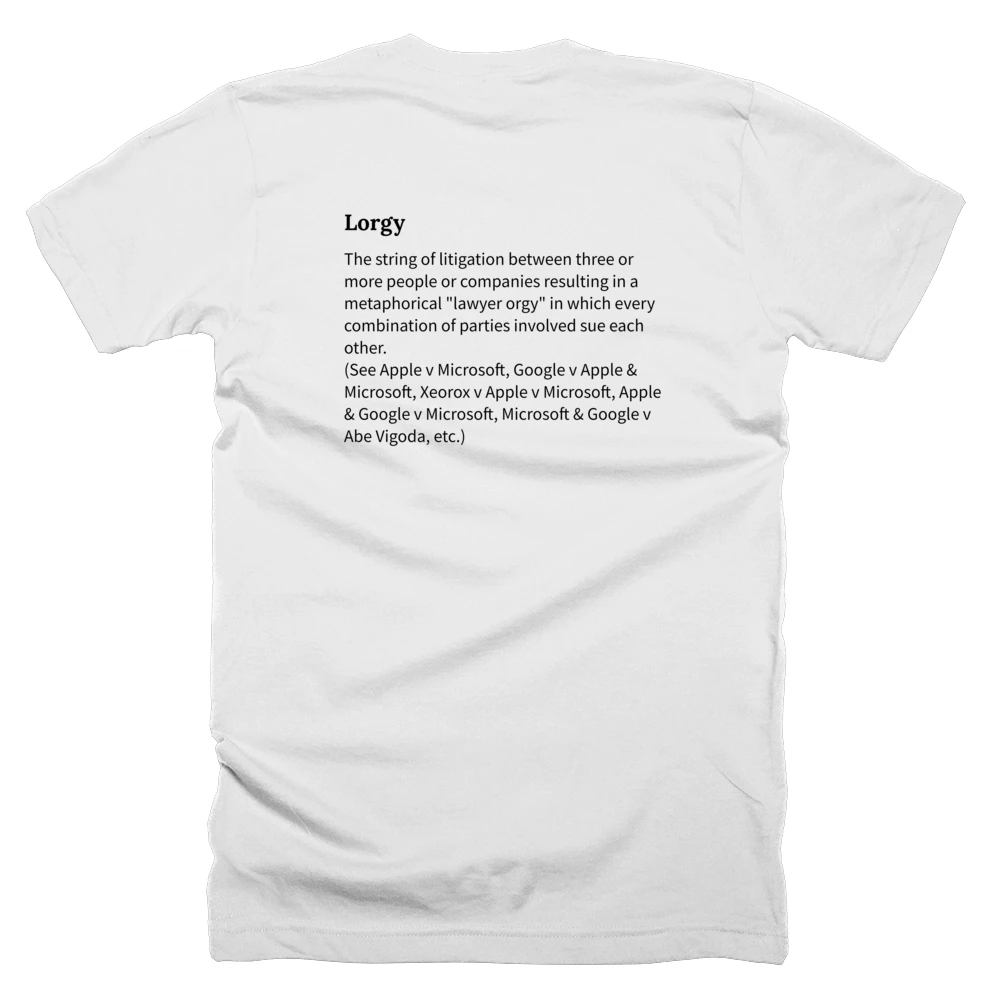 T-shirt with a definition of 'Lorgy' printed on the back