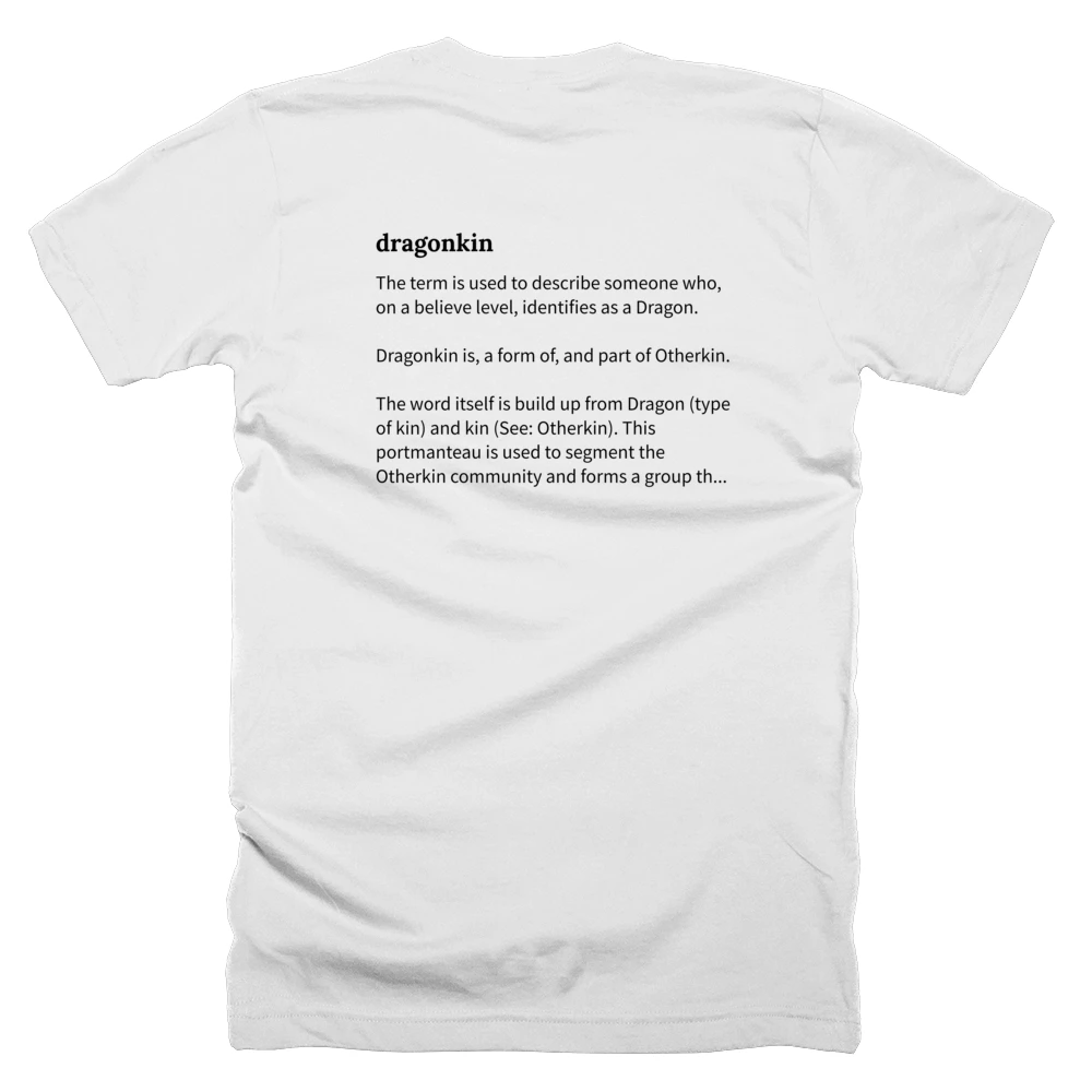 T-shirt with a definition of 'dragonkin' printed on the back