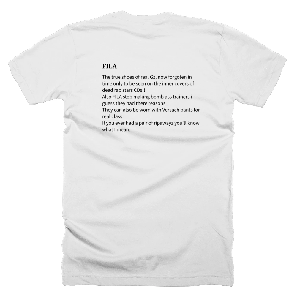 T-shirt with a definition of 'FILA' printed on the back
