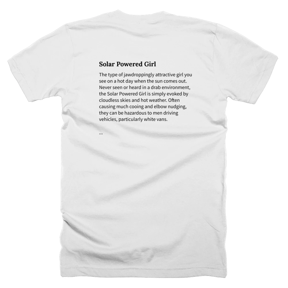 T-shirt with a definition of 'Solar Powered Girl' printed on the back