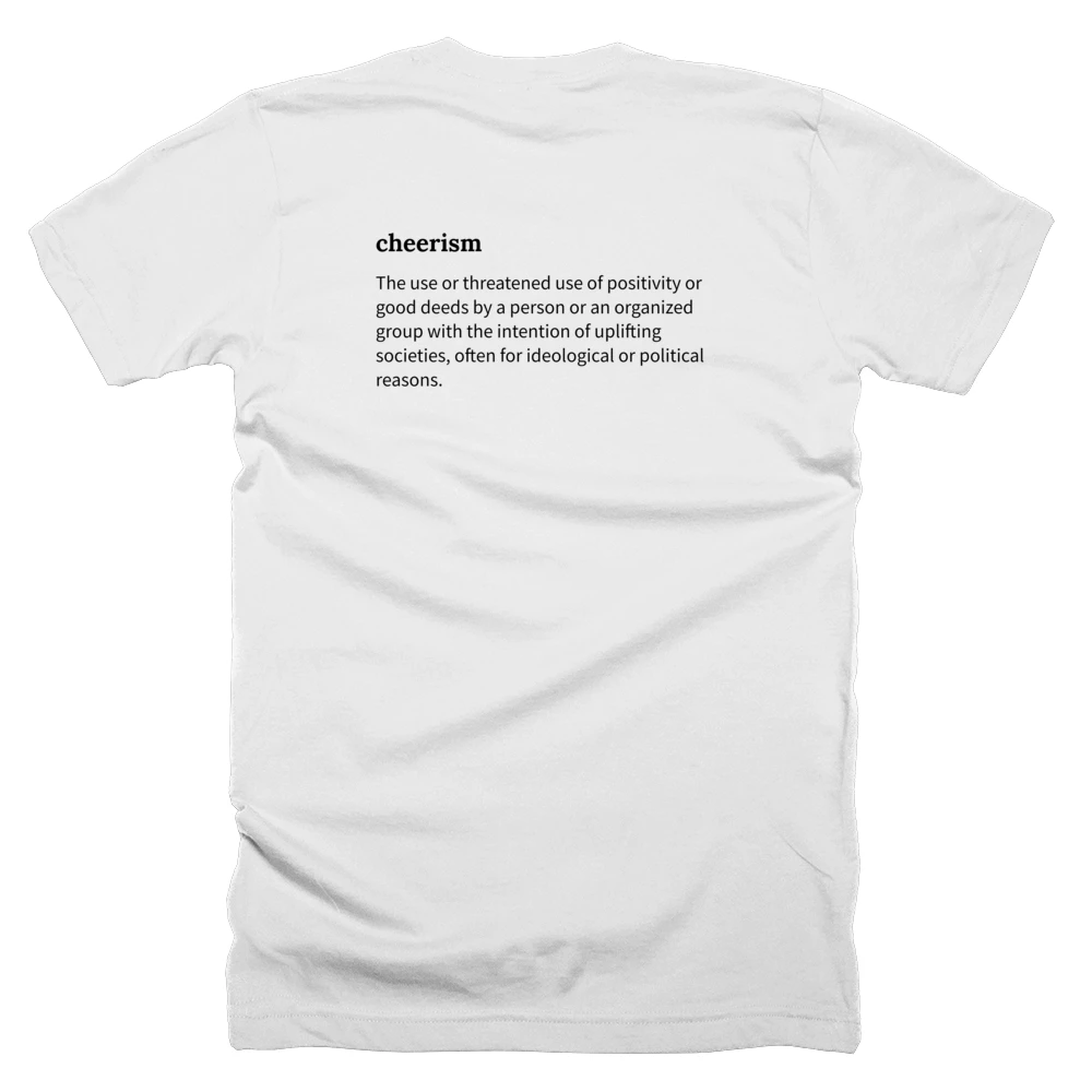 T-shirt with a definition of 'cheerism' printed on the back
