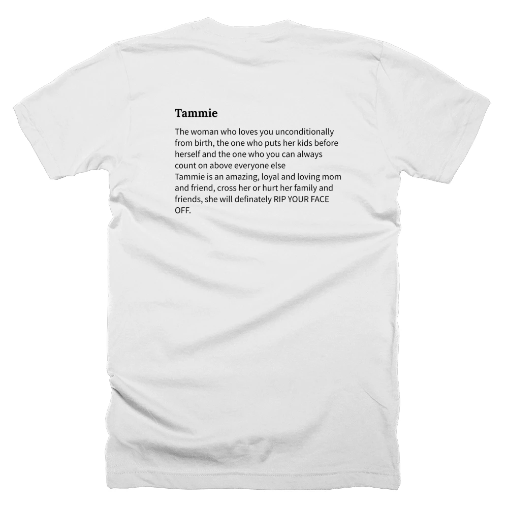 T-shirt with a definition of 'Tammie' printed on the back