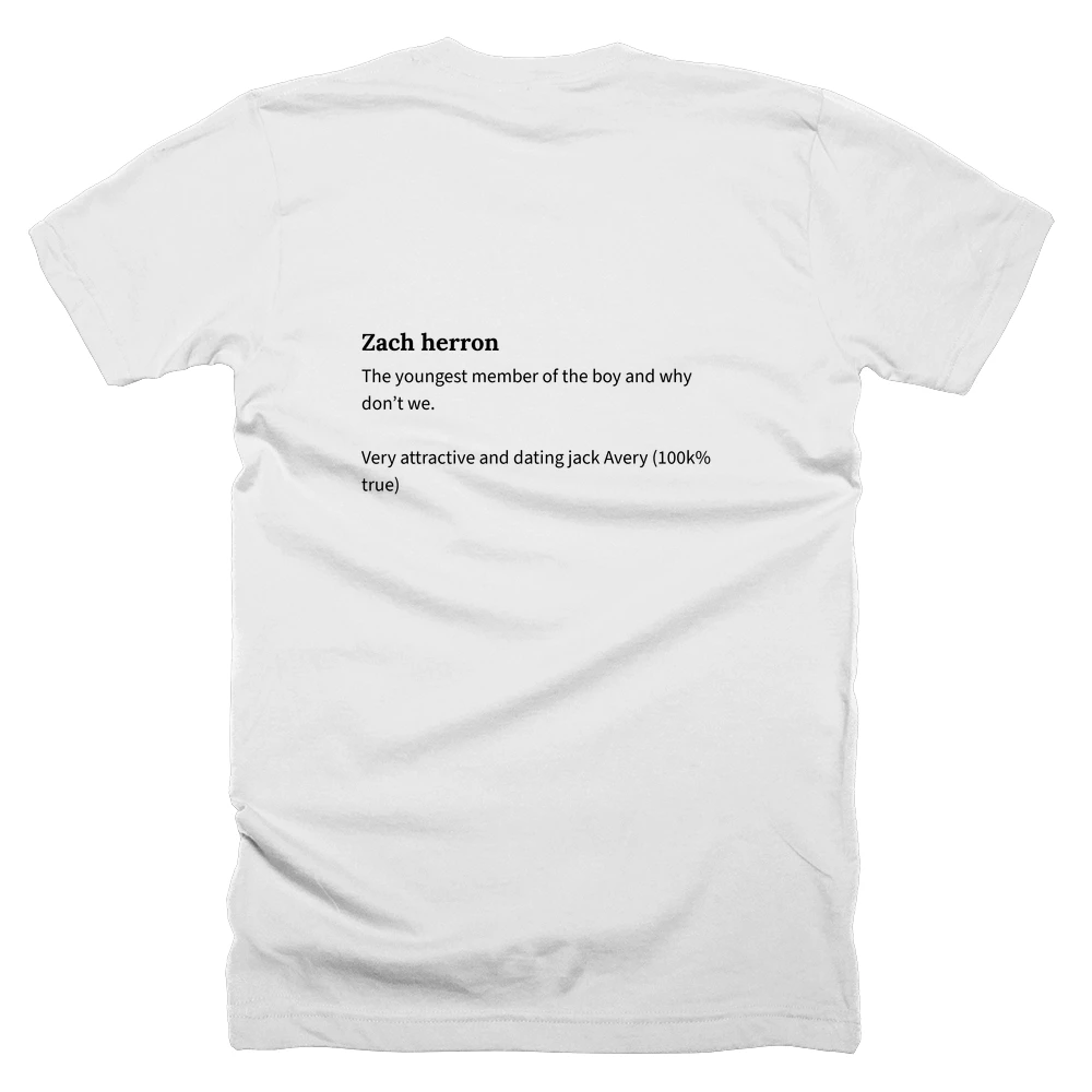 T-shirt with a definition of 'Zach herron' printed on the back
