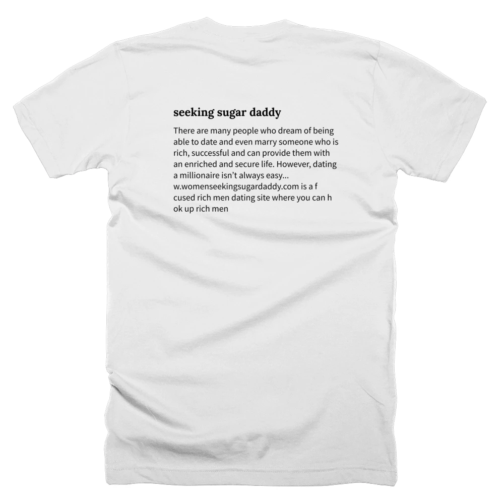 T-shirt with a definition of 'seeking sugar daddy' printed on the back