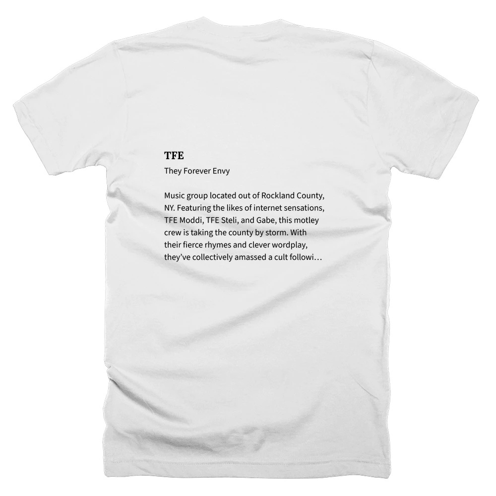 T-shirt with a definition of 'TFE' printed on the back