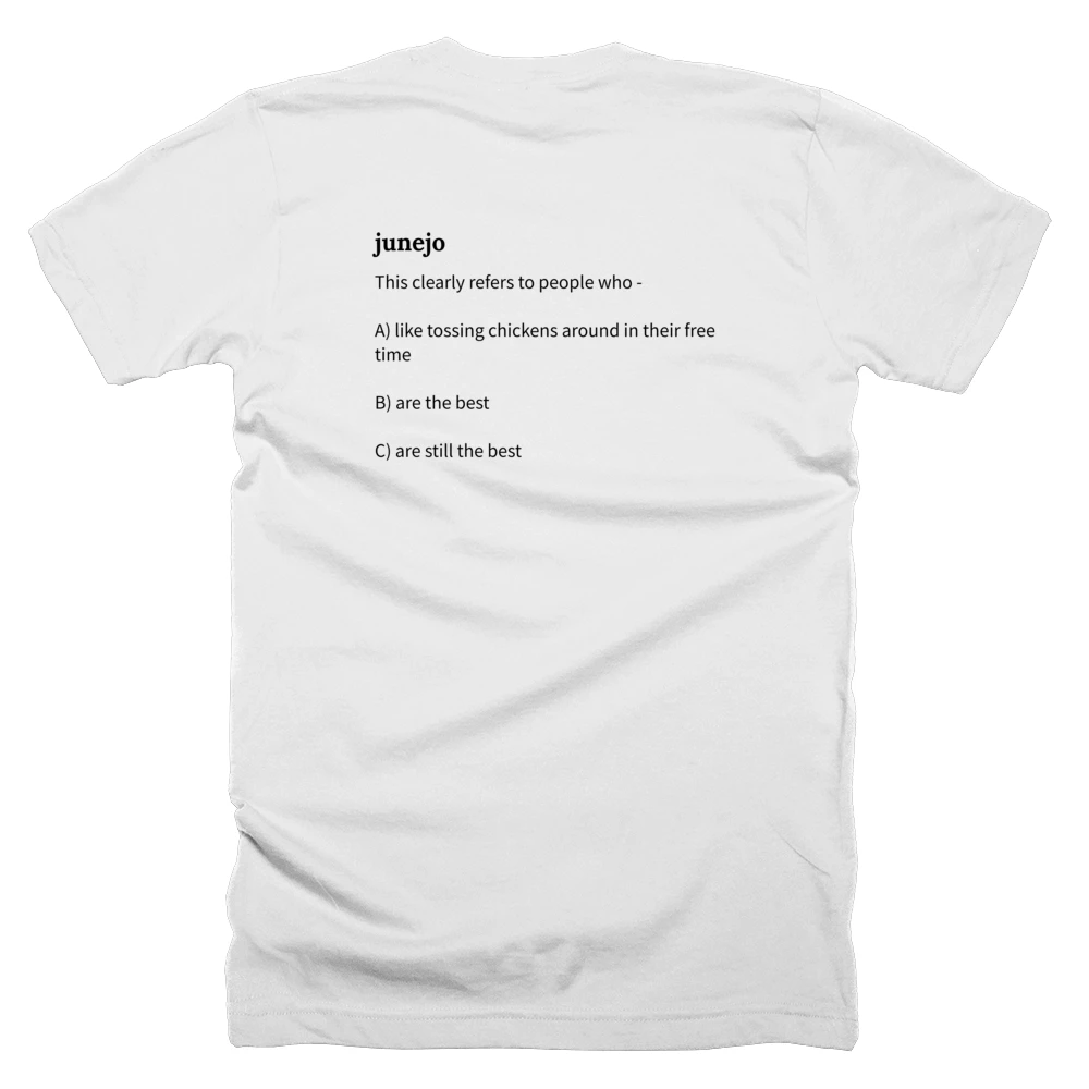 T-shirt with a definition of 'junejo' printed on the back