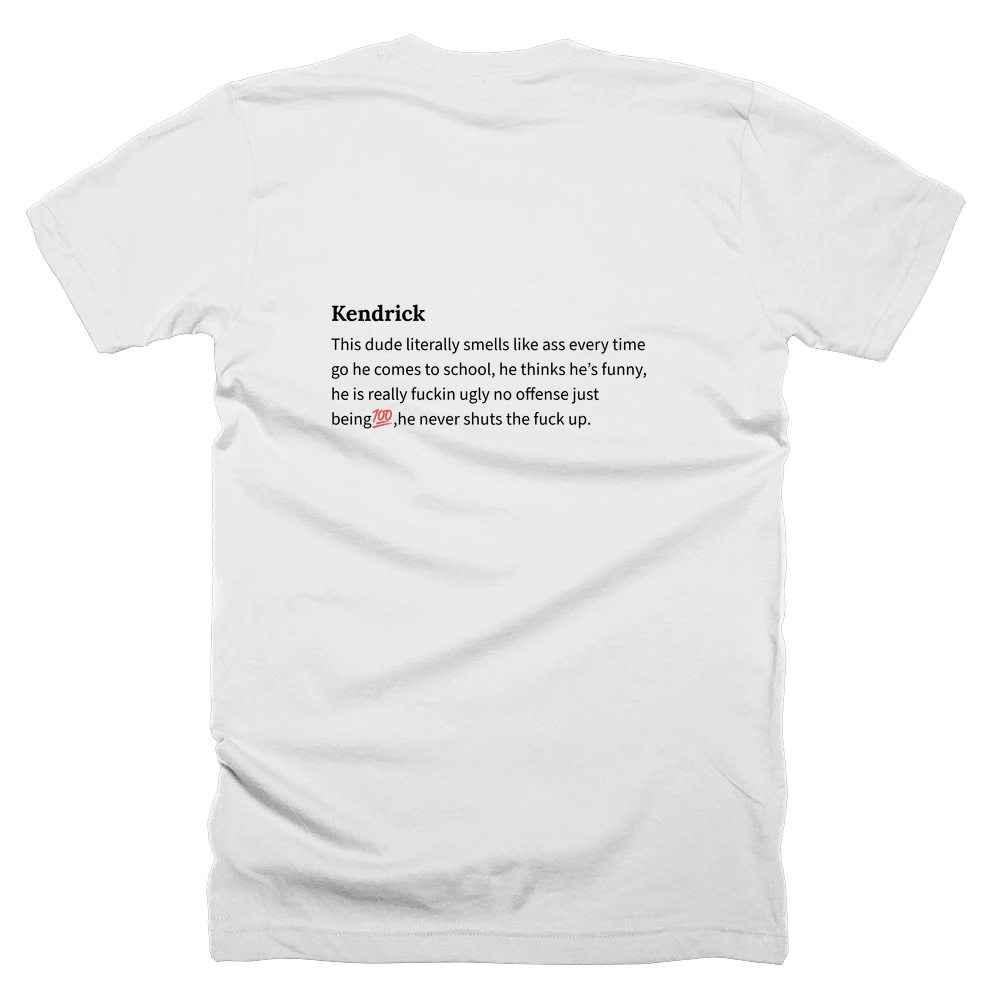 T-shirt with a definition of 'Kendrick' printed on the back