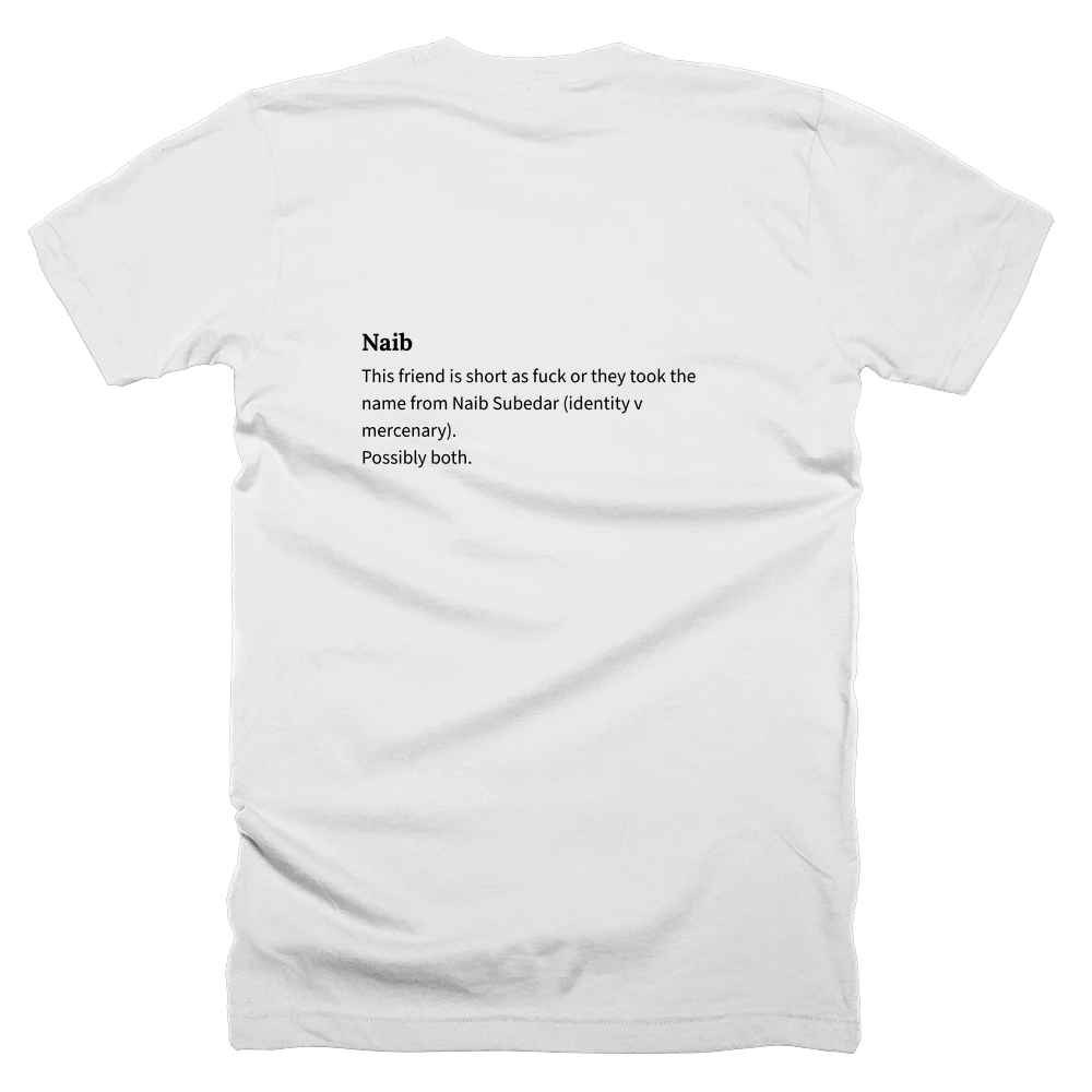 T-shirt with a definition of 'Naib' printed on the back