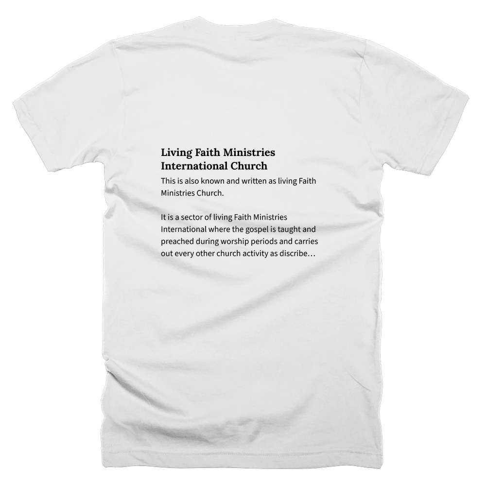 T-shirt with a definition of 'Living Faith Ministries International Church' printed on the back