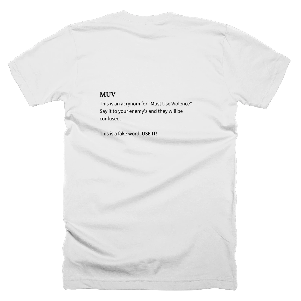 T-shirt with a definition of 'MUV' printed on the back