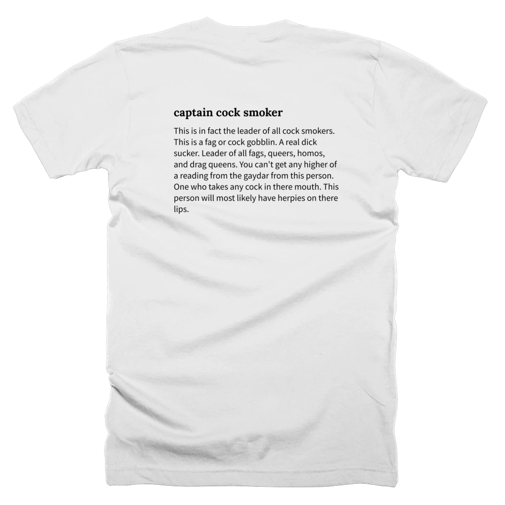 T-shirt with a definition of 'captain cock smoker' printed on the back