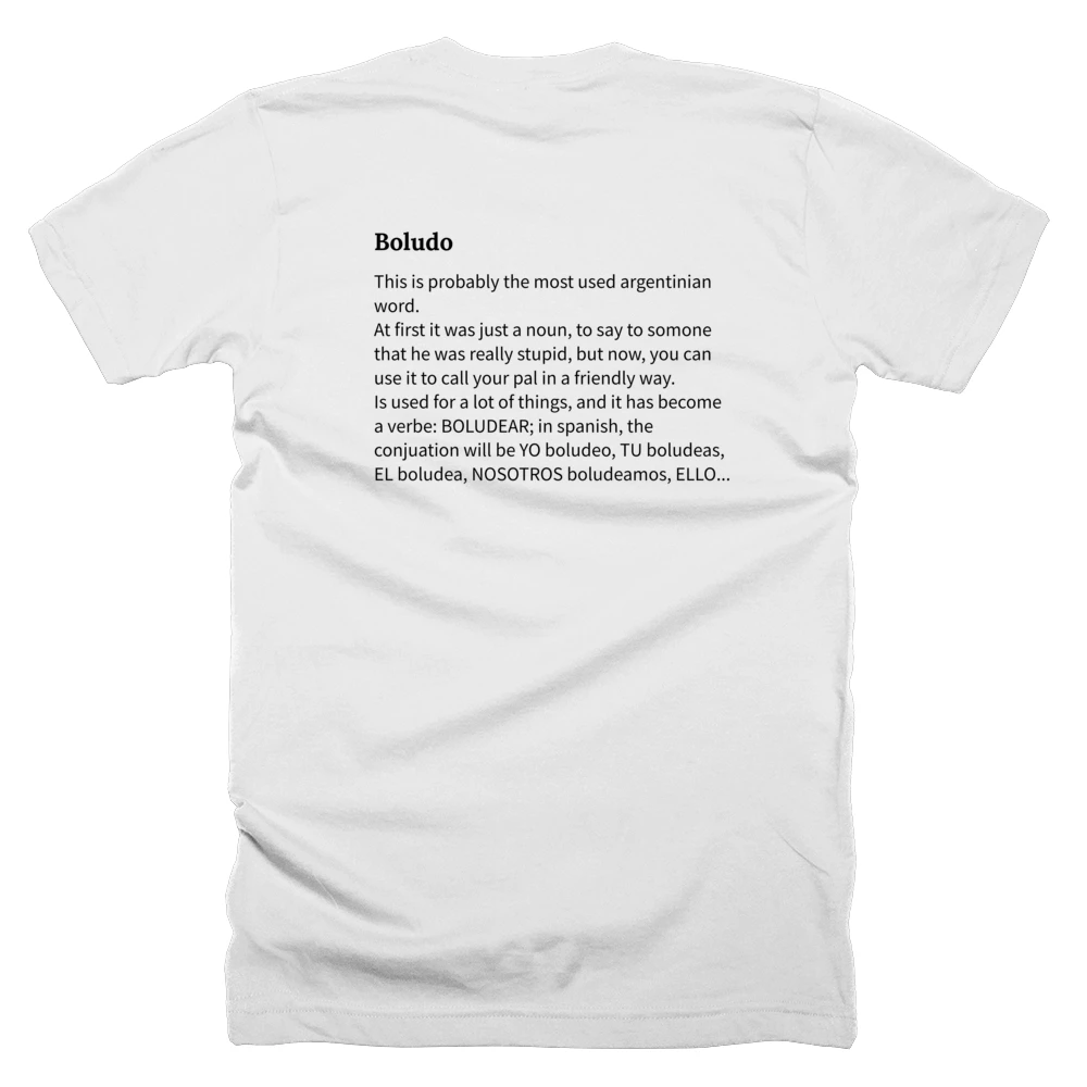 T-shirt with a definition of 'Boludo' printed on the back
