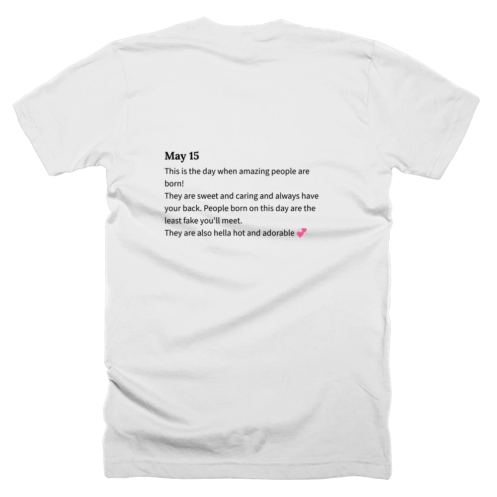 T-shirt with a definition of 'May 15' printed on the back