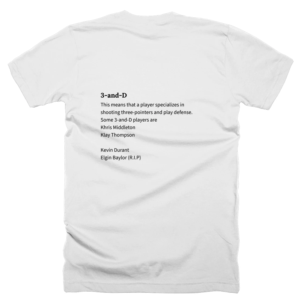 T-shirt with a definition of '3-and-D' printed on the back