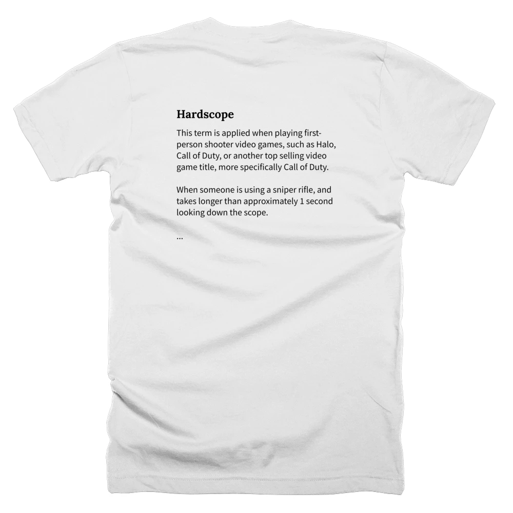 T-shirt with a definition of 'Hardscope' printed on the back