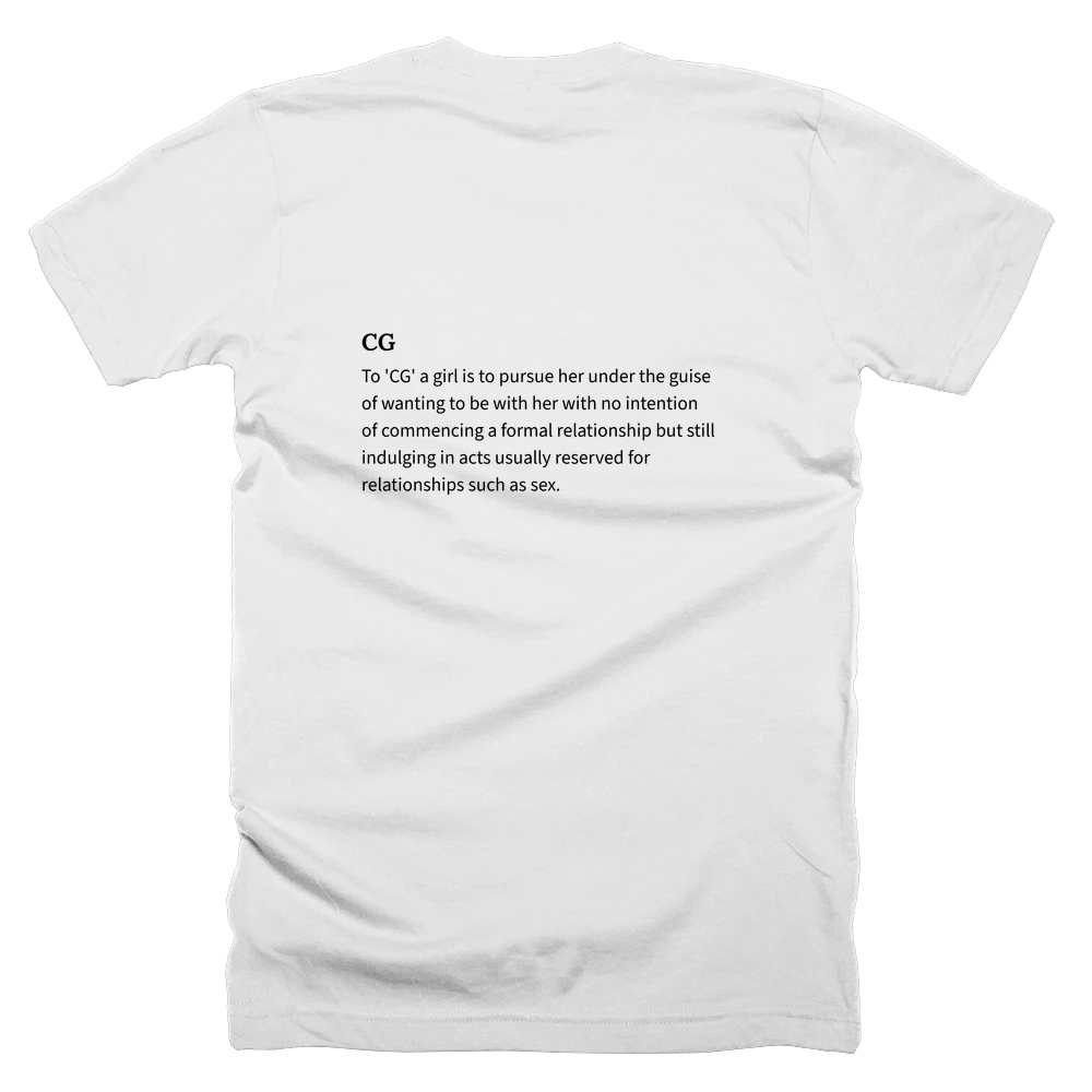 T-shirt with a definition of 'CG' printed on the back