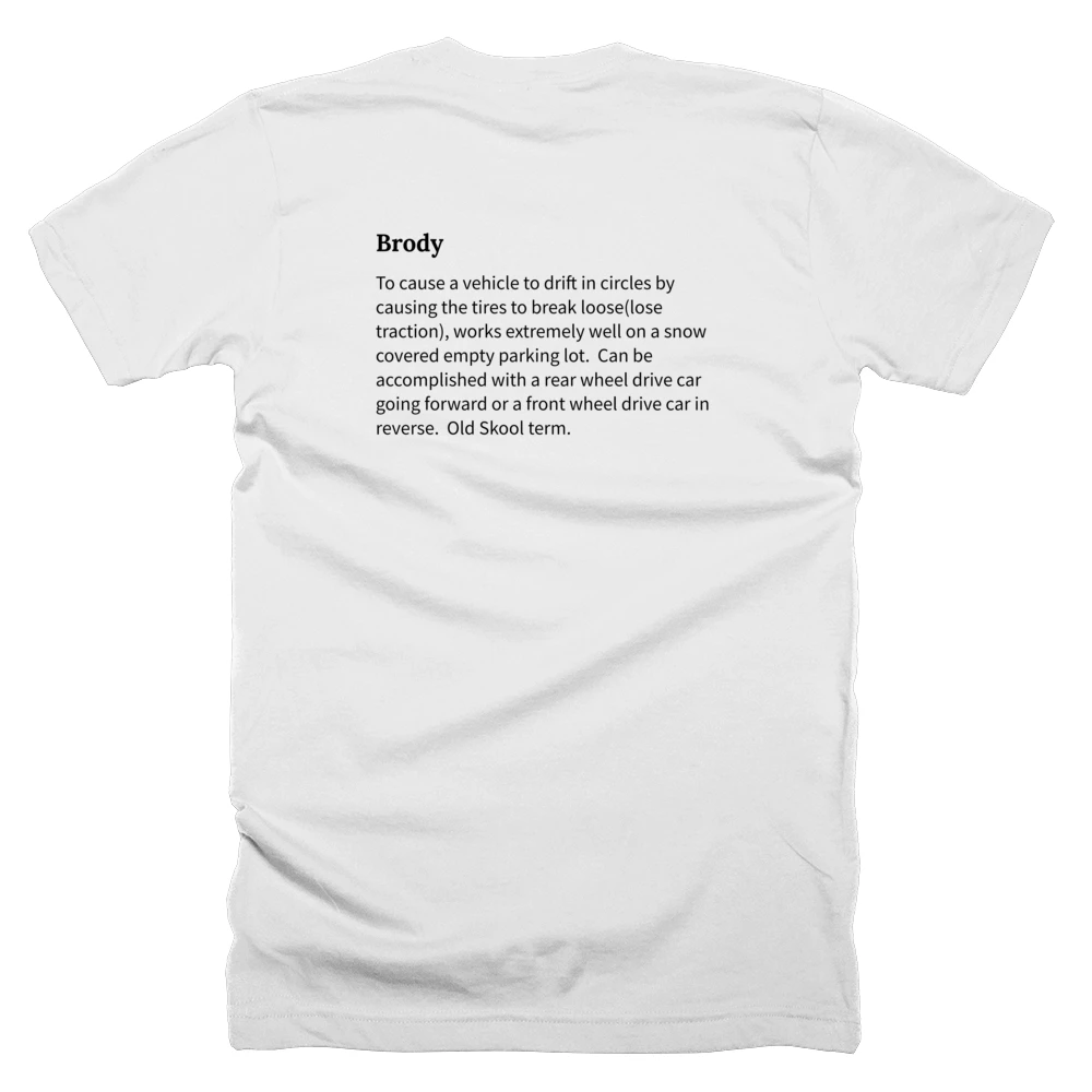 T-shirt with a definition of 'Brody' printed on the back