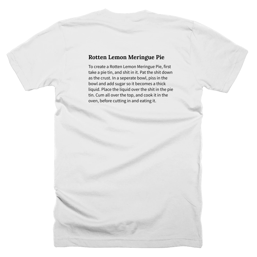 T-shirt with a definition of 'Rotten Lemon Meringue Pie' printed on the back