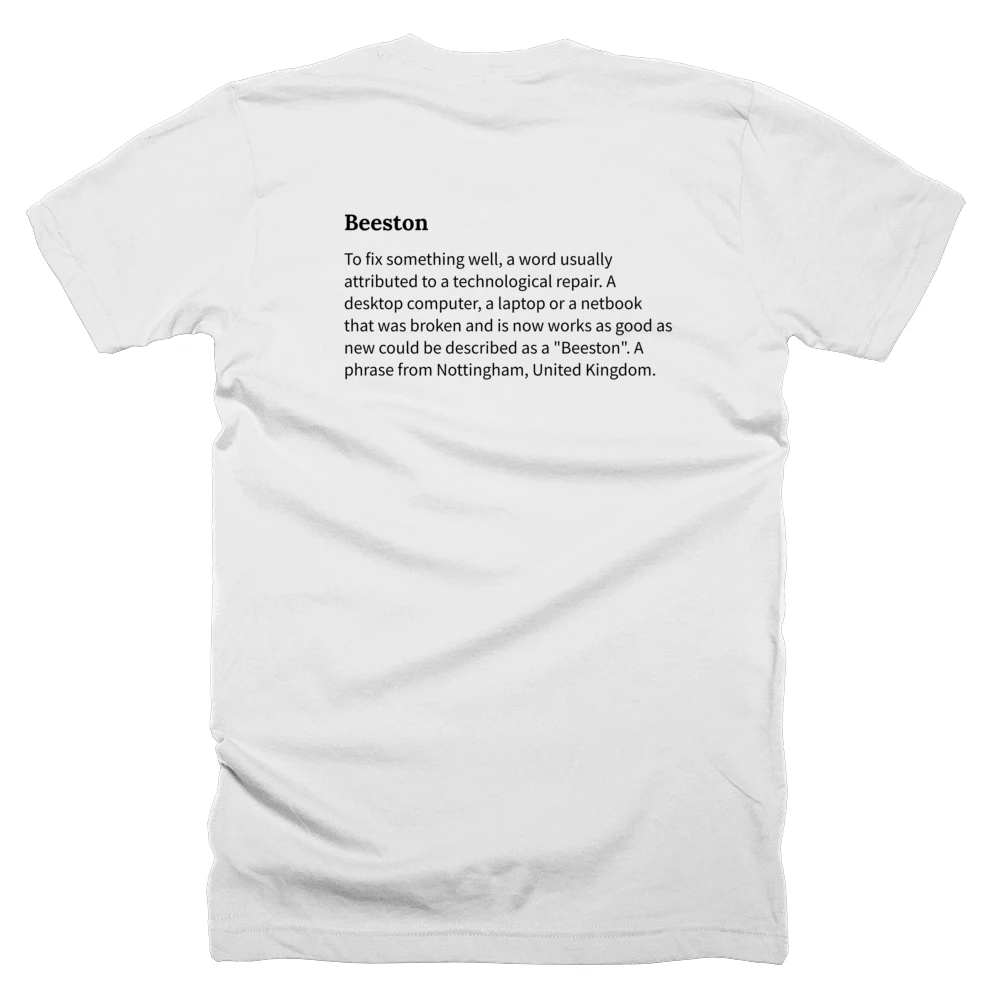 T-shirt with a definition of 'Beeston' printed on the back