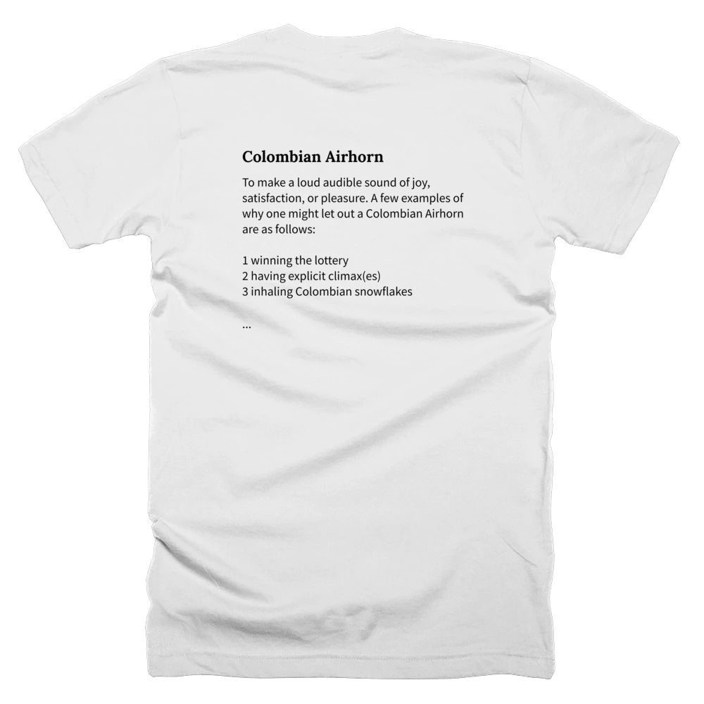 T-shirt with a definition of 'Colombian Airhorn' printed on the back