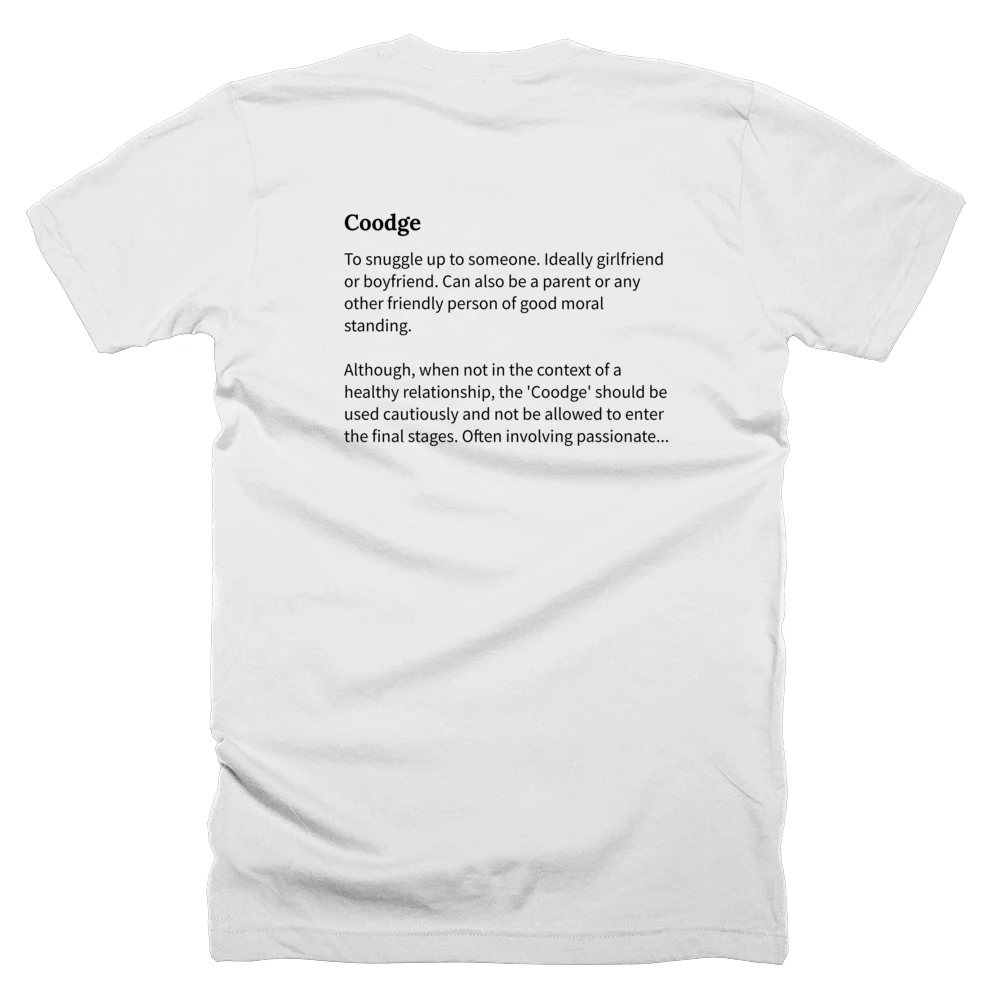 T-shirt with a definition of 'Coodge' printed on the back