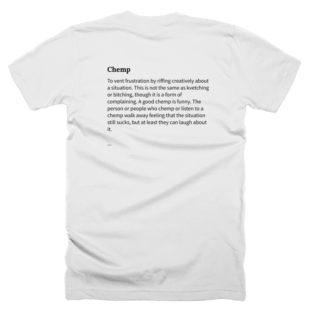 T-shirt with a definition of 'Chemp' printed on the back