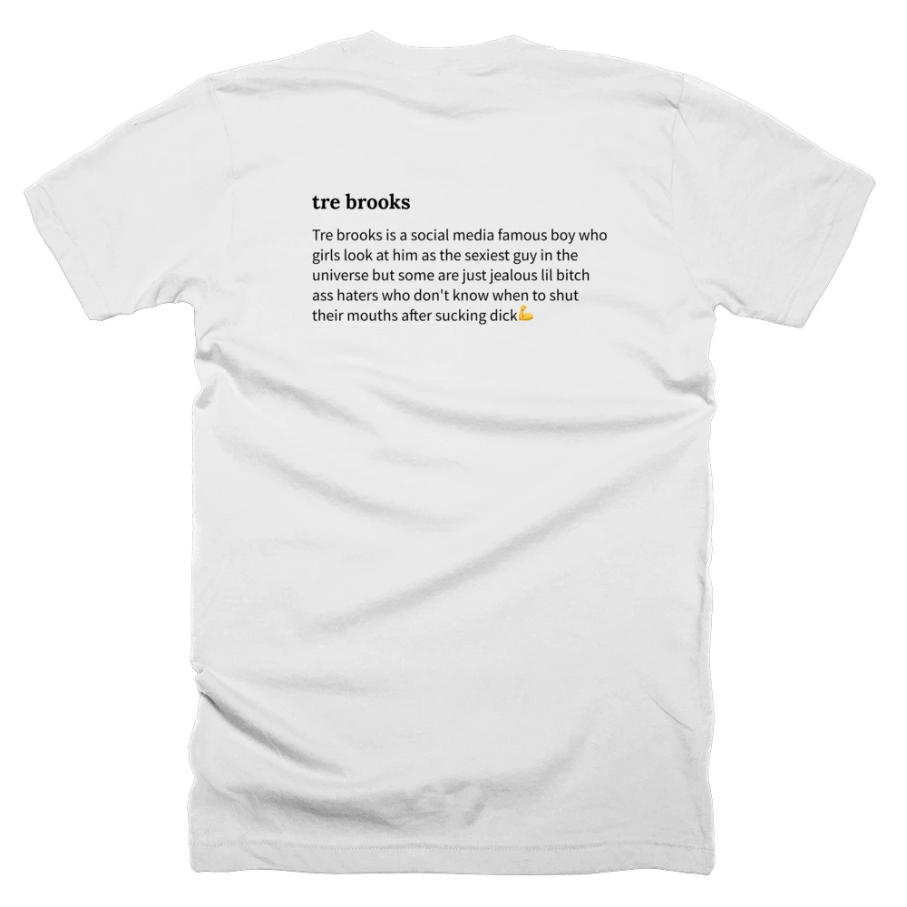 T-shirt with a definition of 'tre brooks' printed on the back