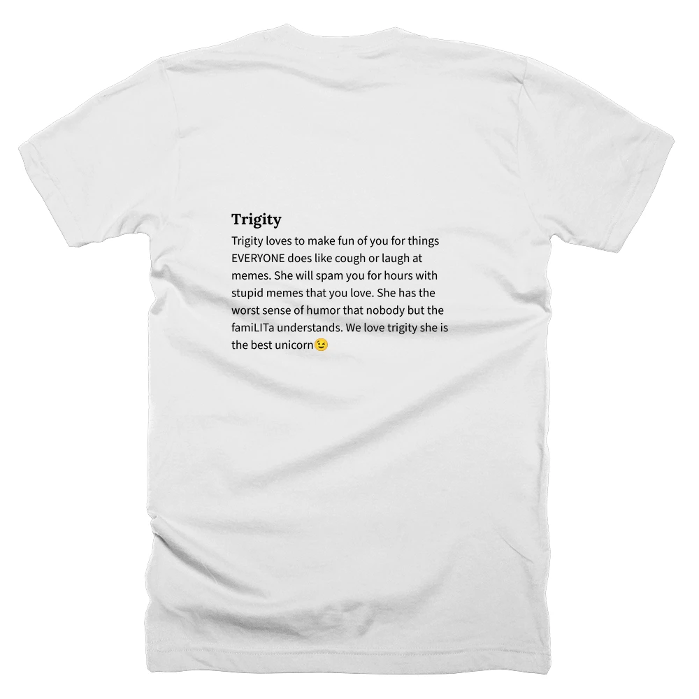 T-shirt with a definition of 'Trigity' printed on the back