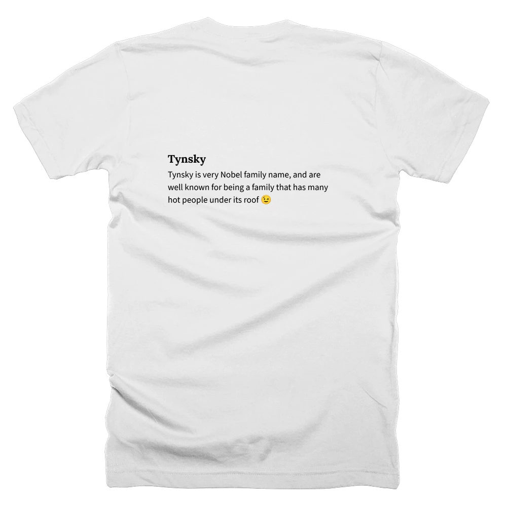 T-shirt with a definition of 'Tynsky' printed on the back