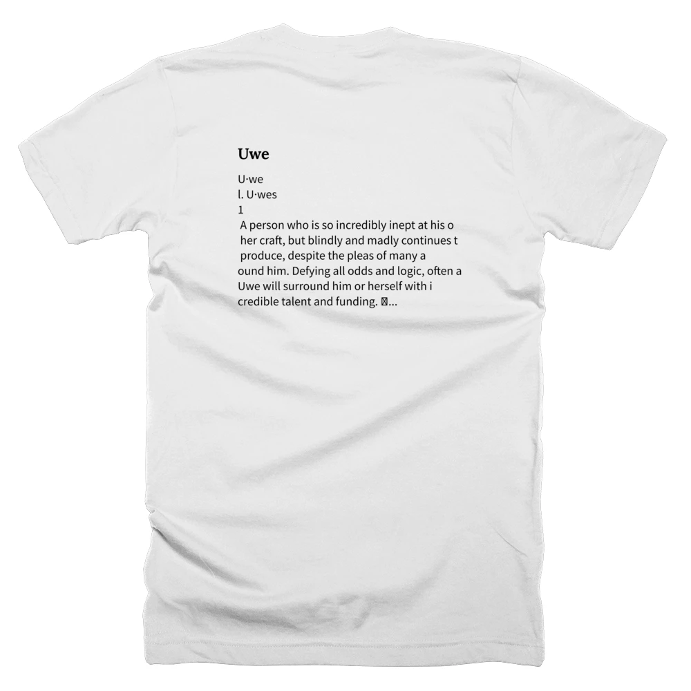 T-shirt with a definition of 'Uwe' printed on the back