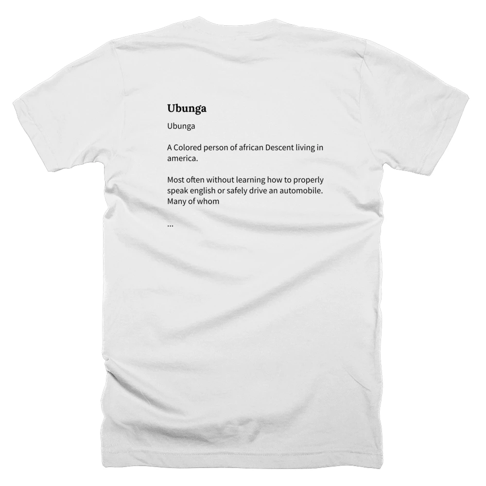 T-shirt with a definition of 'Ubunga' printed on the back