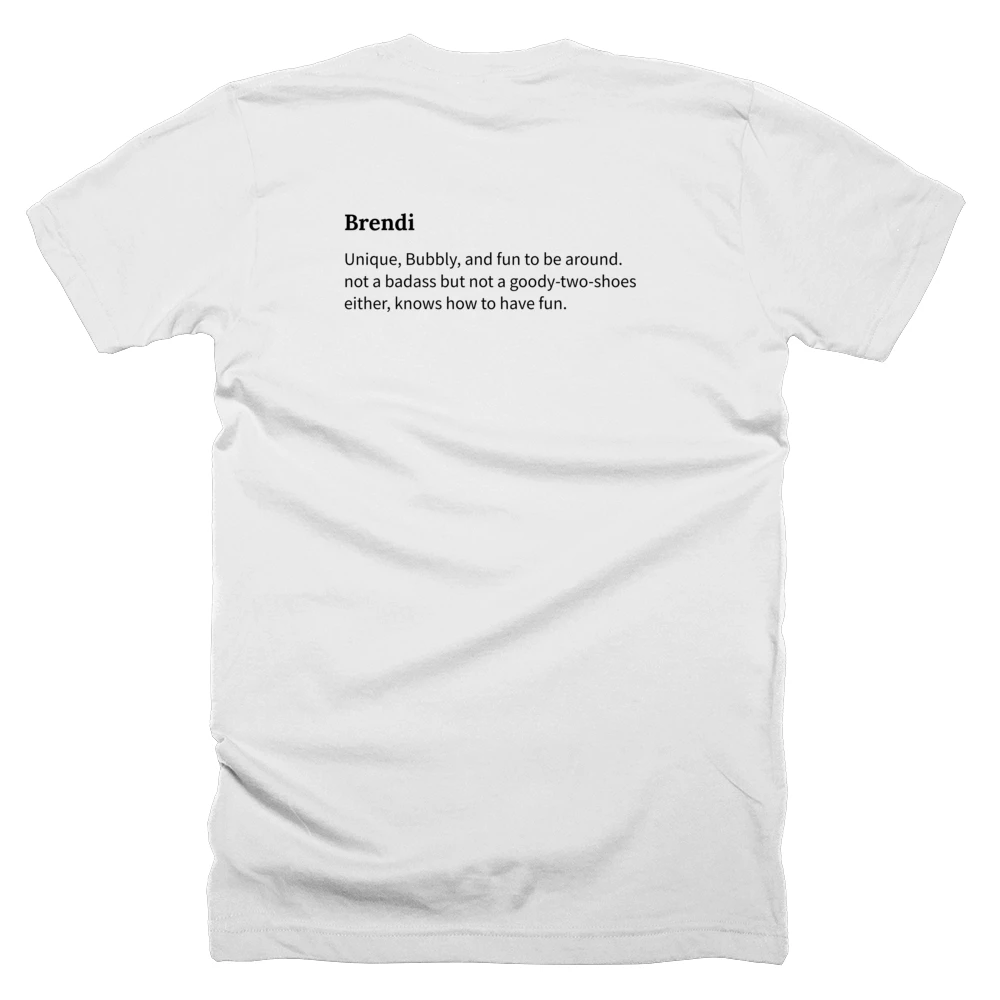 T-shirt with a definition of 'Brendi' printed on the back