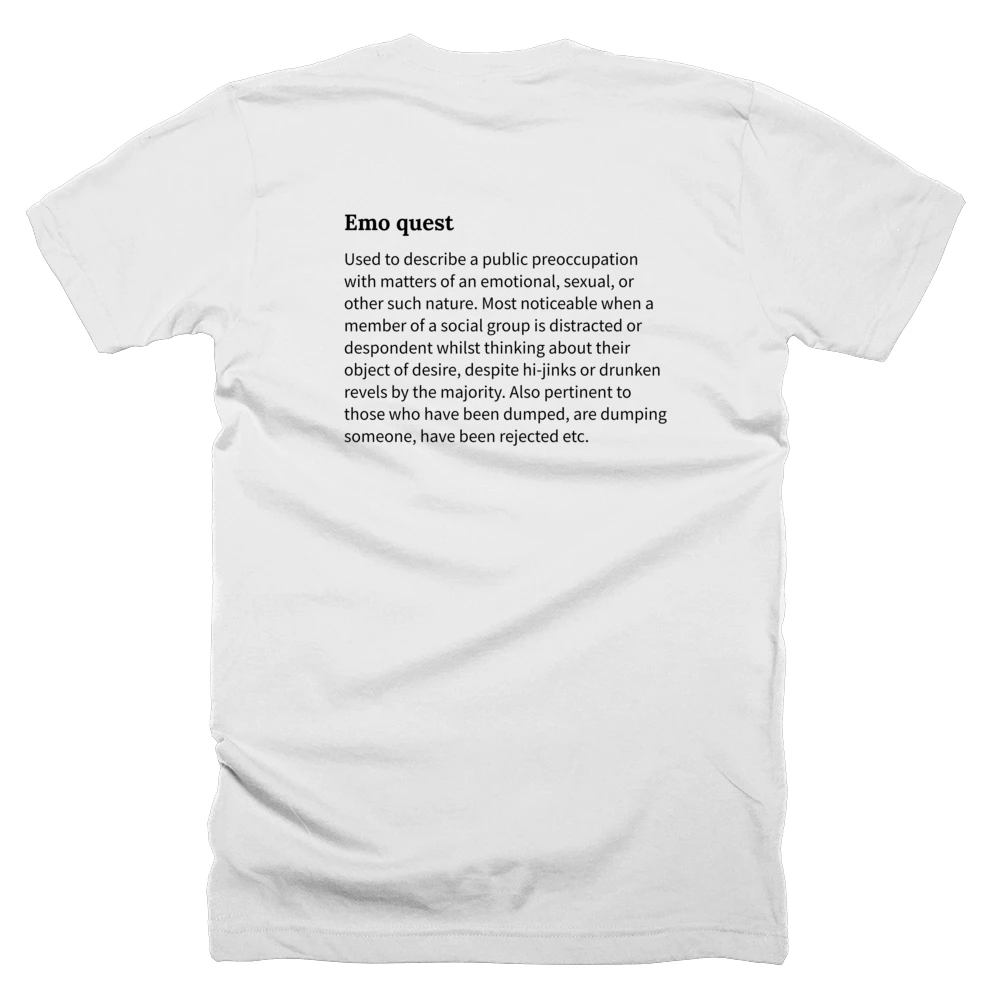 T-shirt with a definition of 'Emo quest' printed on the back