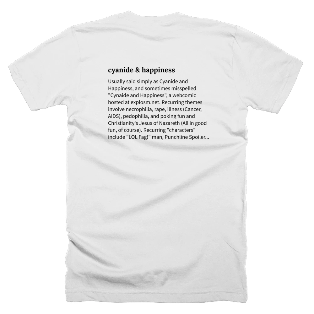 T-shirt with a definition of 'cyanide & happiness' printed on the back