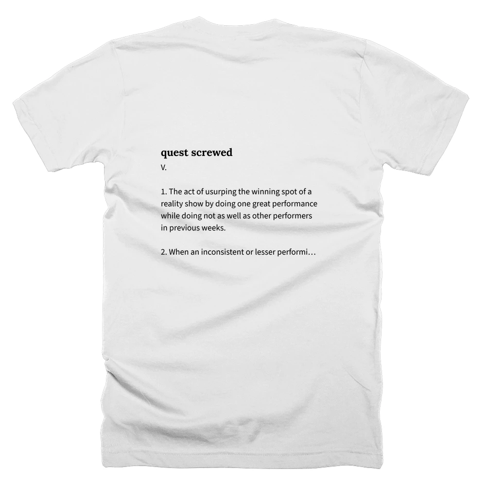 T-shirt with a definition of 'quest screwed' printed on the back