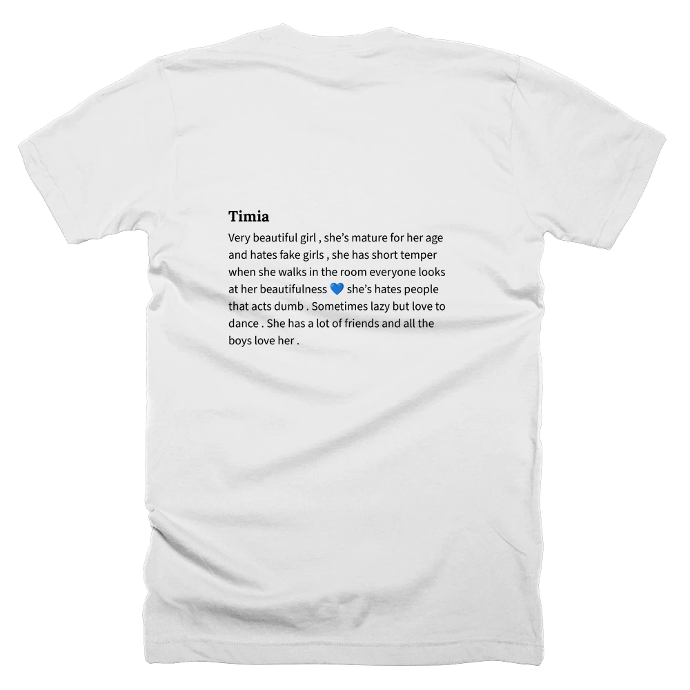 T-shirt with a definition of 'Timia' printed on the back