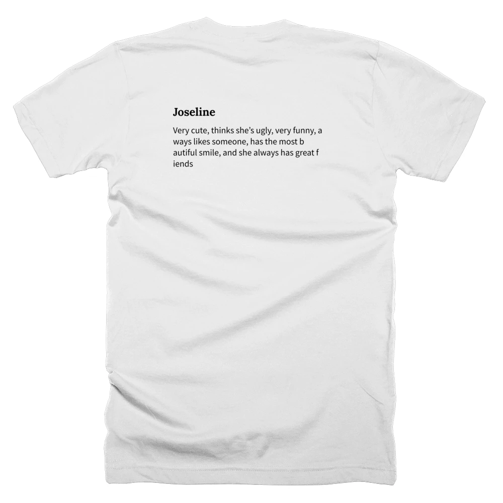 T-shirt with a definition of 'Joseline' printed on the back