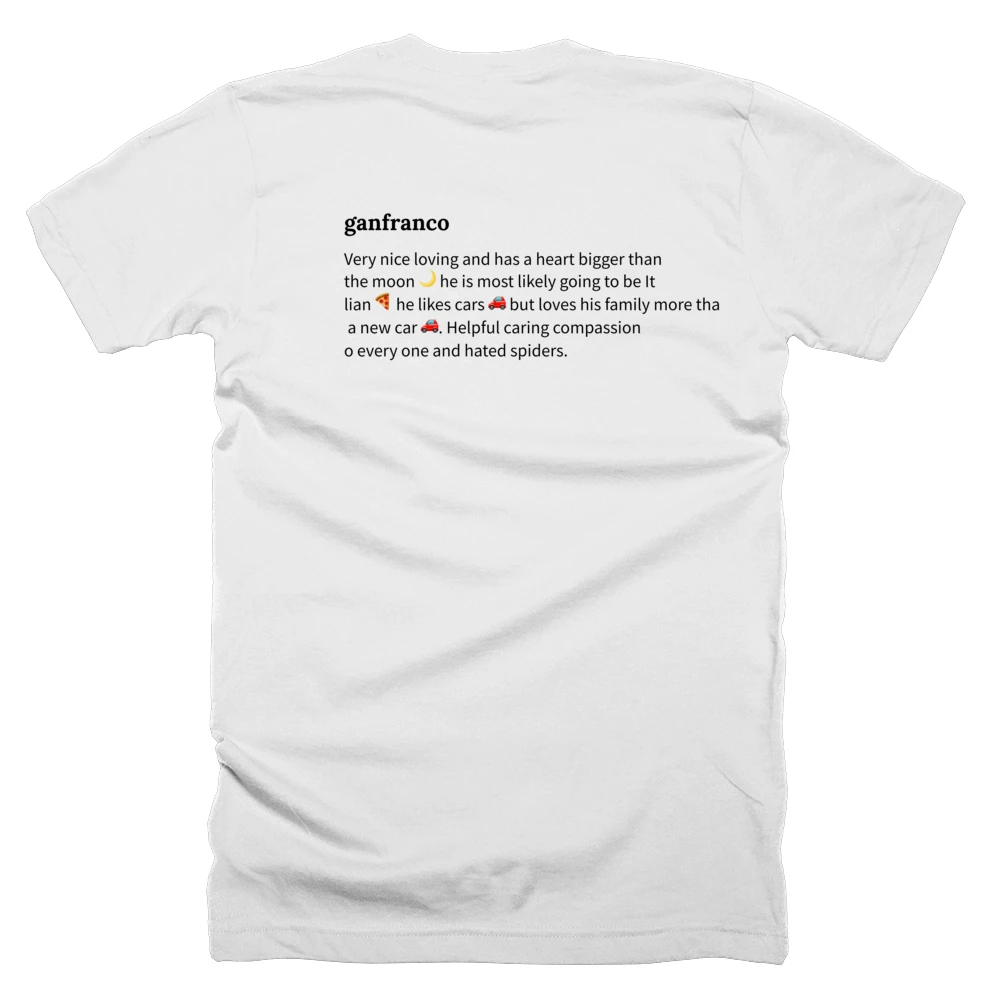 T-shirt with a definition of 'ganfranco' printed on the back