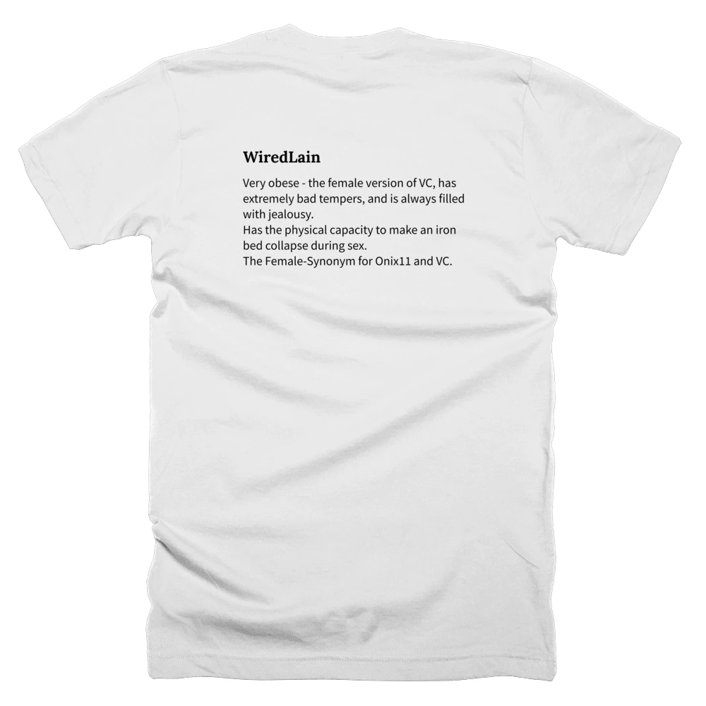 T-shirt with a definition of 'WiredLain' printed on the back