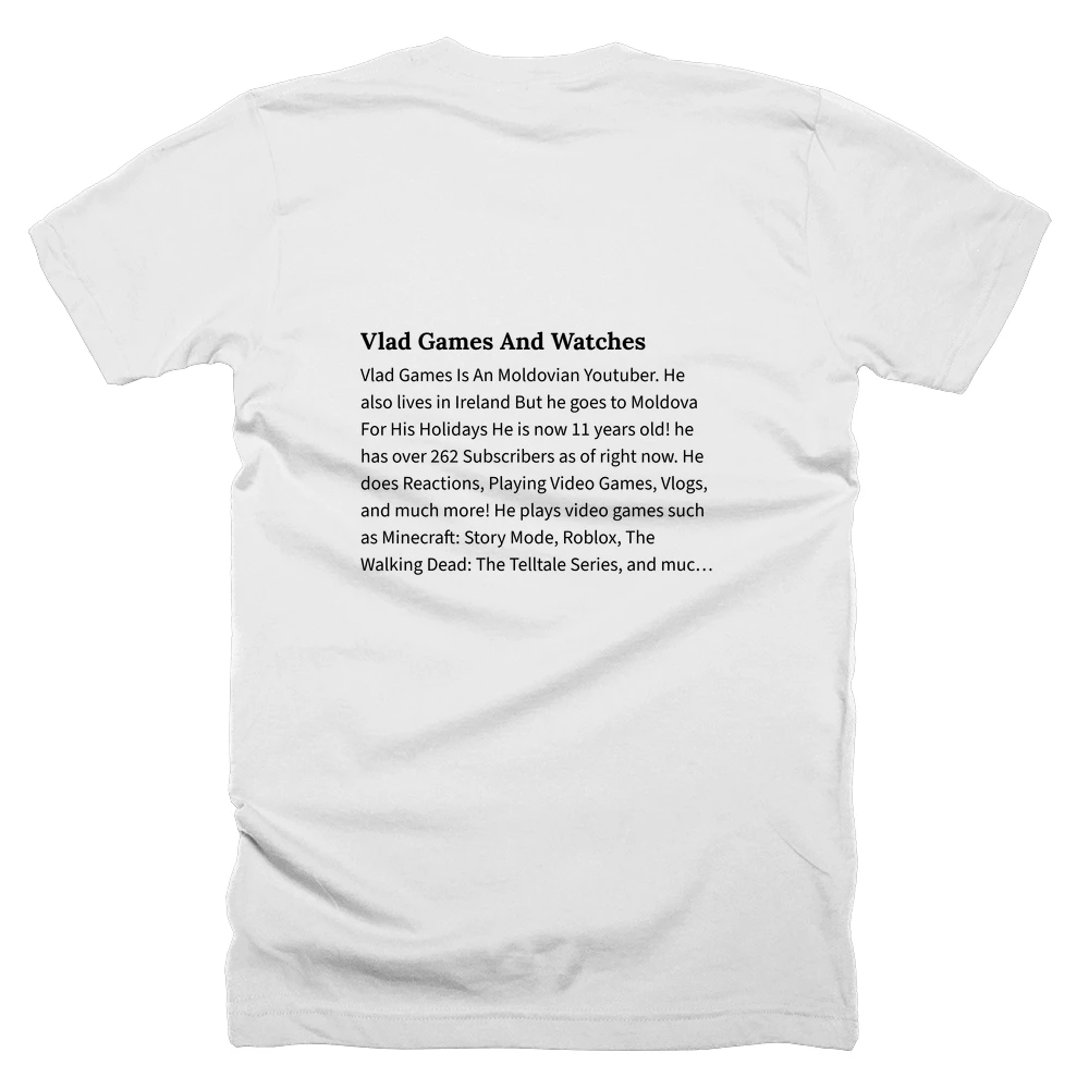 T-shirt with a definition of 'Vlad Games And Watches' printed on the back