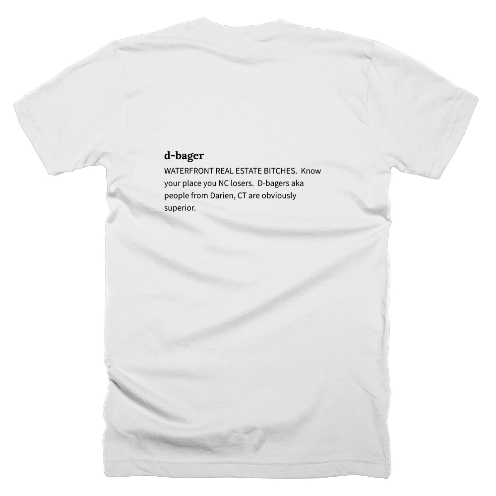 T-shirt with a definition of 'd-bager' printed on the back
