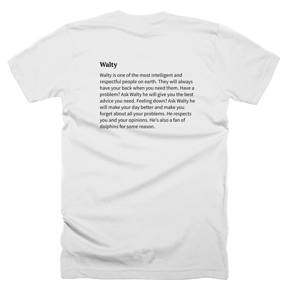 T-shirt with a definition of 'Walty' printed on the back
