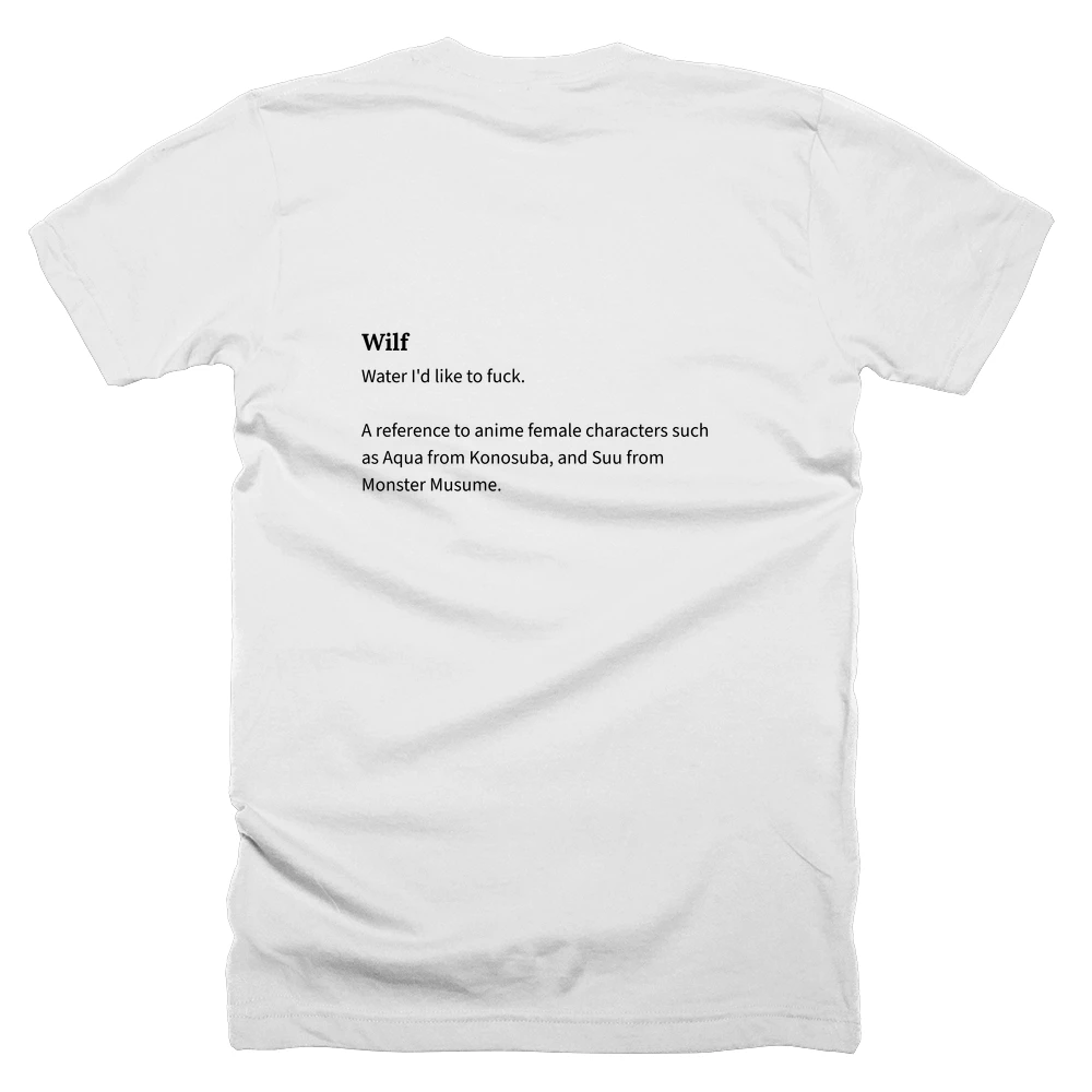 T-shirt with a definition of 'Wilf' printed on the back