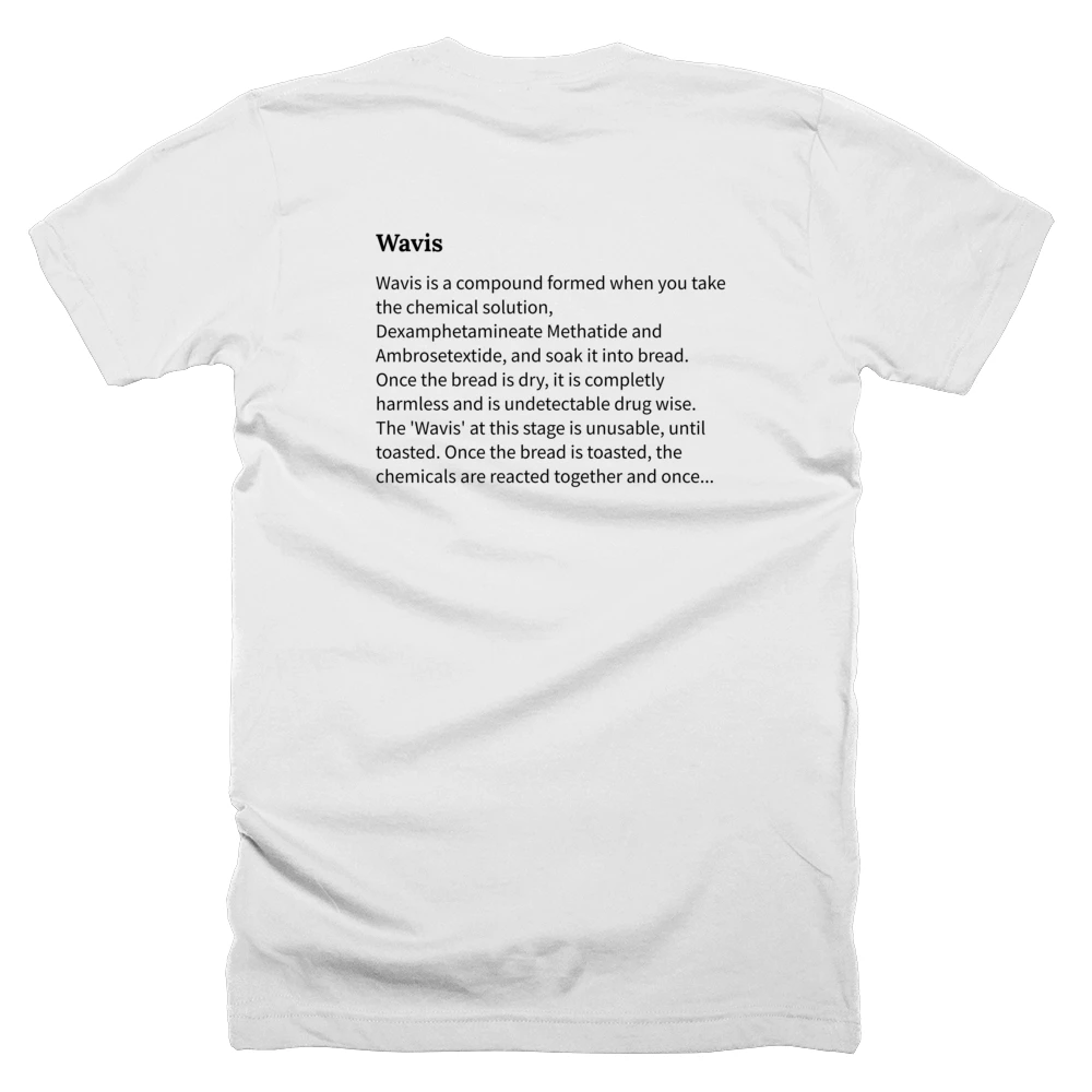 T-shirt with a definition of 'Wavis' printed on the back