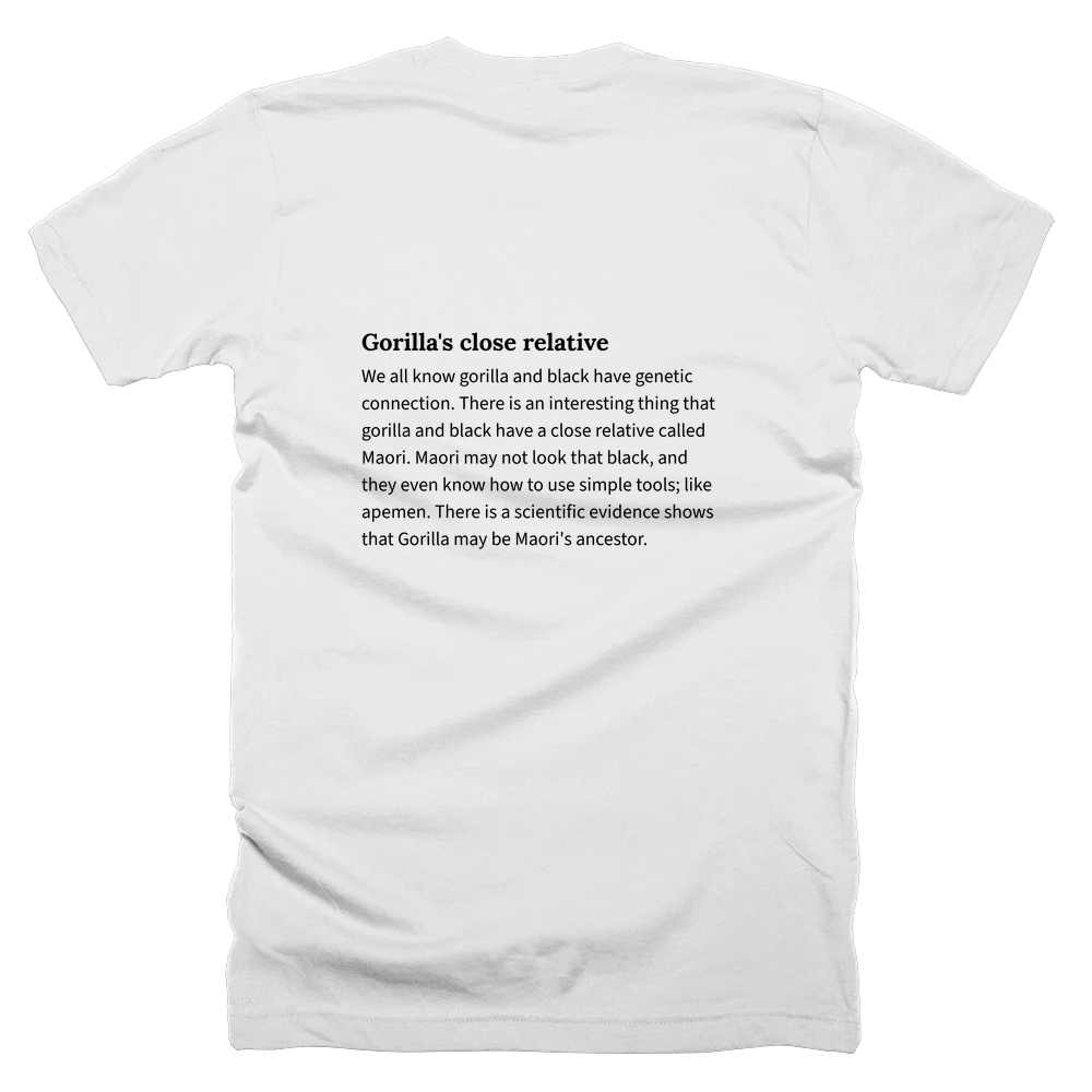 T-shirt with a definition of 'Gorilla's close relative' printed on the back