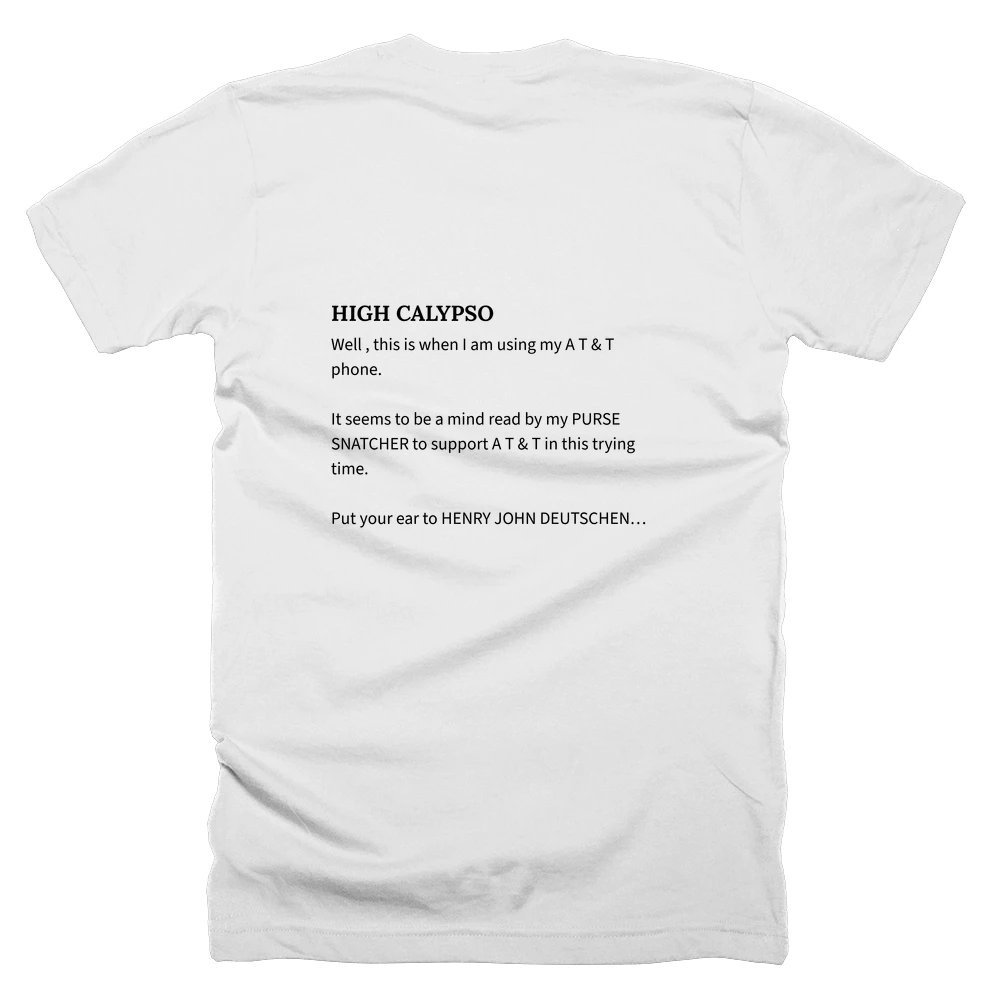 T-shirt with a definition of 'HIGH CALYPSO' printed on the back
