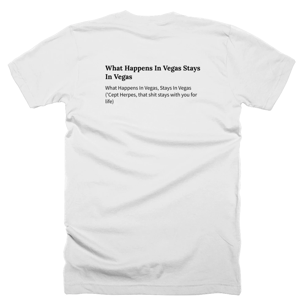 T-shirt with a definition of 'What Happens In Vegas Stays In Vegas' printed on the back