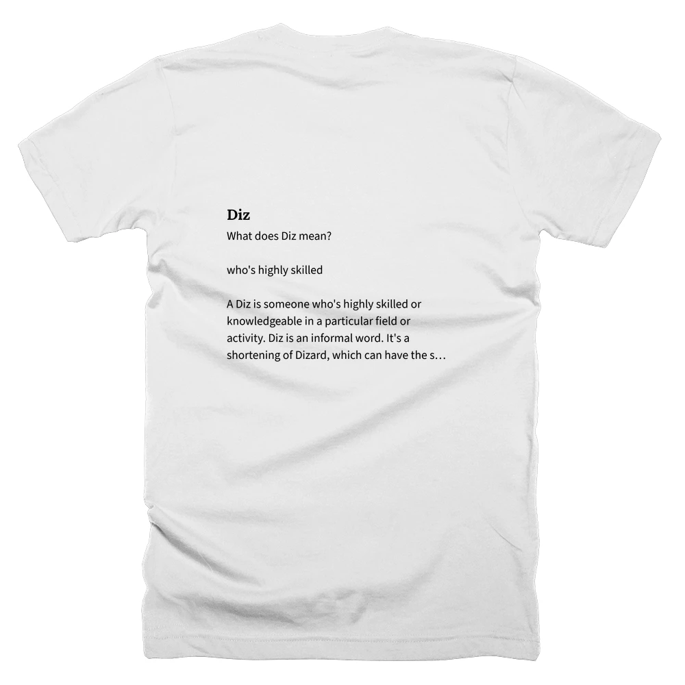 T-shirt with a definition of 'Diz' printed on the back